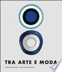 Tra arte e moda