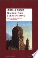 Tra Babilonia e Gerusalemme
