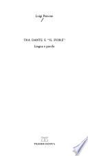 Tra Dante e Il fiore