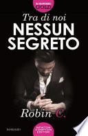 Tra di noi nessun segreto