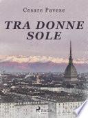 Tra donne sole