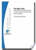 Tra due crisi