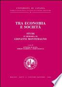 Tra economia e società. Studi in memoria di Giovanni Montemagno
