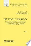 Tra Etno e Semiotica Vol.2