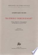 Tra Europa e Indie di quaggiù. Chiesa, religiosità e cultura popolare nel Mezzogiorno (secoli XV-XIX)