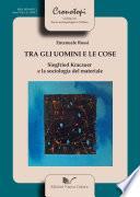 Tra gli uomini e le cose