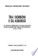 Tra i Borboni e gli Asburgo