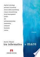 Tra informatica e mare