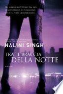 Tra le braccia della notte