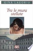 Tra le mura stellate