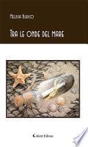 Tra le onde del mare