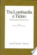 Tra Lombardia e Ticino