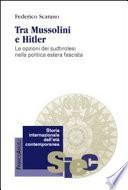 Tra Mussolini e Hitler