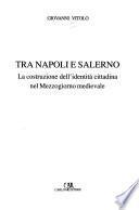 Tra Napoli e Salerno