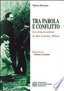 Tra parola e conflitto. La comunicazione in Don Lorenzo Milani