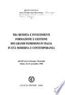 Tra rendita e investimenti
