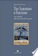 Tra sardismo e fascismo