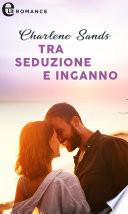 Tra seduzione e inganno (eLit)