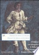 Tracce dei luoghi, tracce della storia