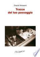 Tracce del tuo passaggio