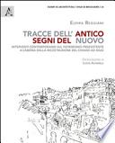 Tracce dell'antico segni del nuovo. Interventi contemporanei sul patrimonio preesistente a Lisbona dalla ricostruzione del Chiado ad oggi