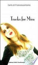 Tracks for Mira