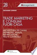 Trade Marketing e Consumi Fuori Casa