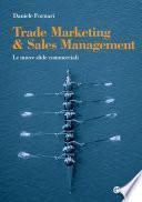 Trade marketing & sales management
