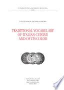 Traditional vocabulary of italian cuisine and of its color