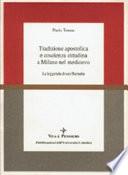 Tradizione apostolica e coscienza cittadina a Milano nel medioevo