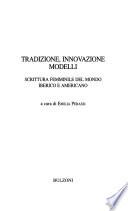 Tradizione, innovazione, modelli