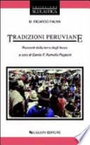 Tradizioni peruviane. Racconti della terra degli incas