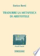 Tradurre la «Metafisica» di Aristotele