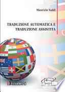Traduzione automatica e traduzione assistita