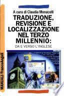 Traduzione, revisione e localizzazione nel terzo millennio