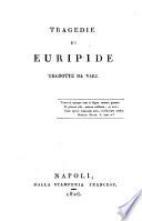 Tragedie di Euripide tradotte da varj