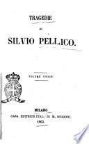 Tragedie di Silvio Pellico