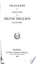 Tragedie ed altri versi ...