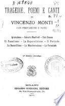 Tragedie, poemi e canti di Vincenzo Monti