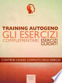 Training Autogeno – Gli esercizi complementari
