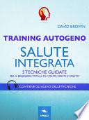 Training Autogeno. Salute integrata