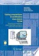 Training computerizzato di coordinazione visuo-motoria TCCVM