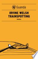 Trainspotting - Edizione italiana