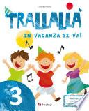 Trallallà 3