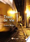Tram de vie
