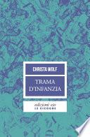 Trama d'infanzia