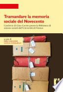 Tramandare la memoria sociale del Novecento