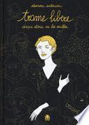 Trame libere. Cinque storie su Lee Miller