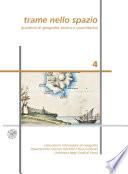 Trame nello spazio. Quaderni di geografia storica e quantitativa. 4, maggio 2014