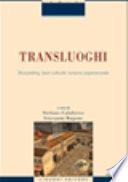 Transluoghi. Storytelling, beni culturali, turismo esperenziale